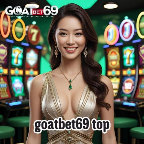 goatbet69 top